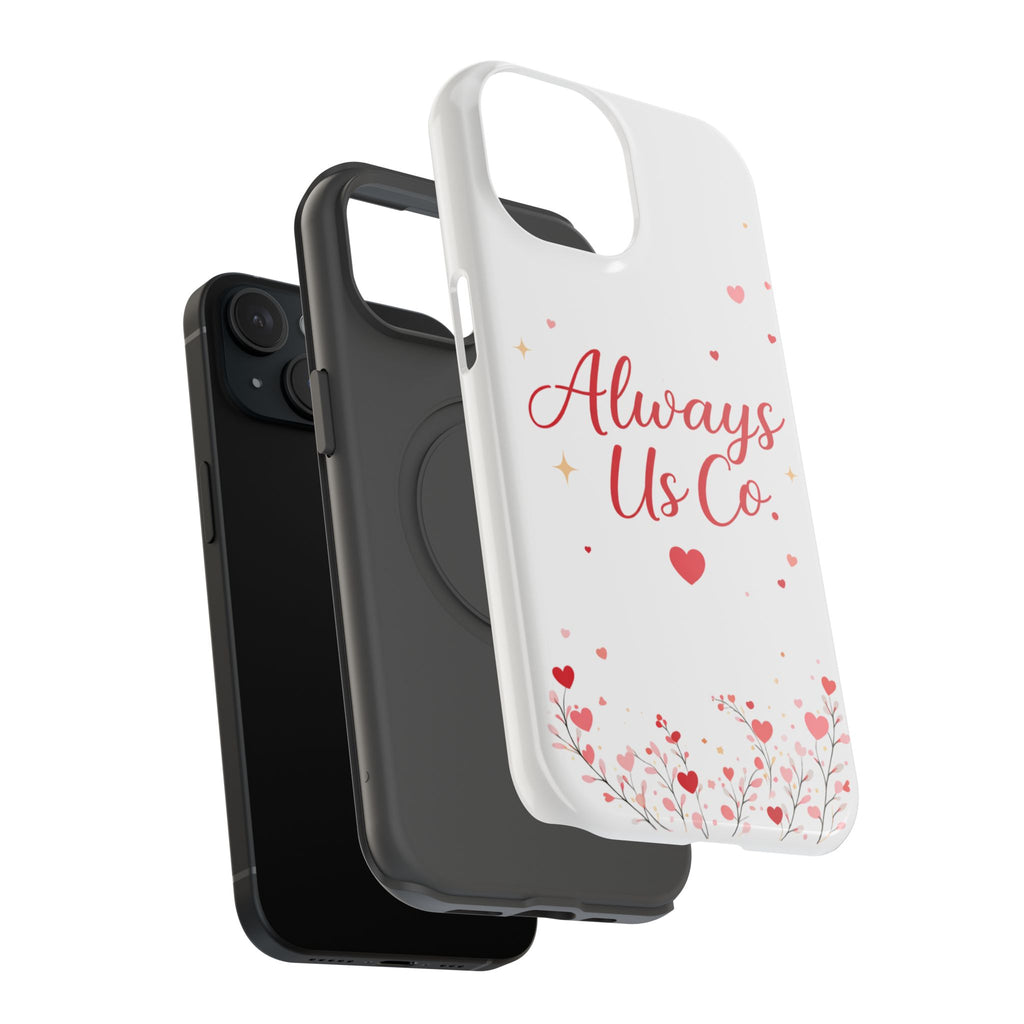 Always Us™ Valentine Phone Case – Romantic Heart Design | iPhone Case Gift for Couples