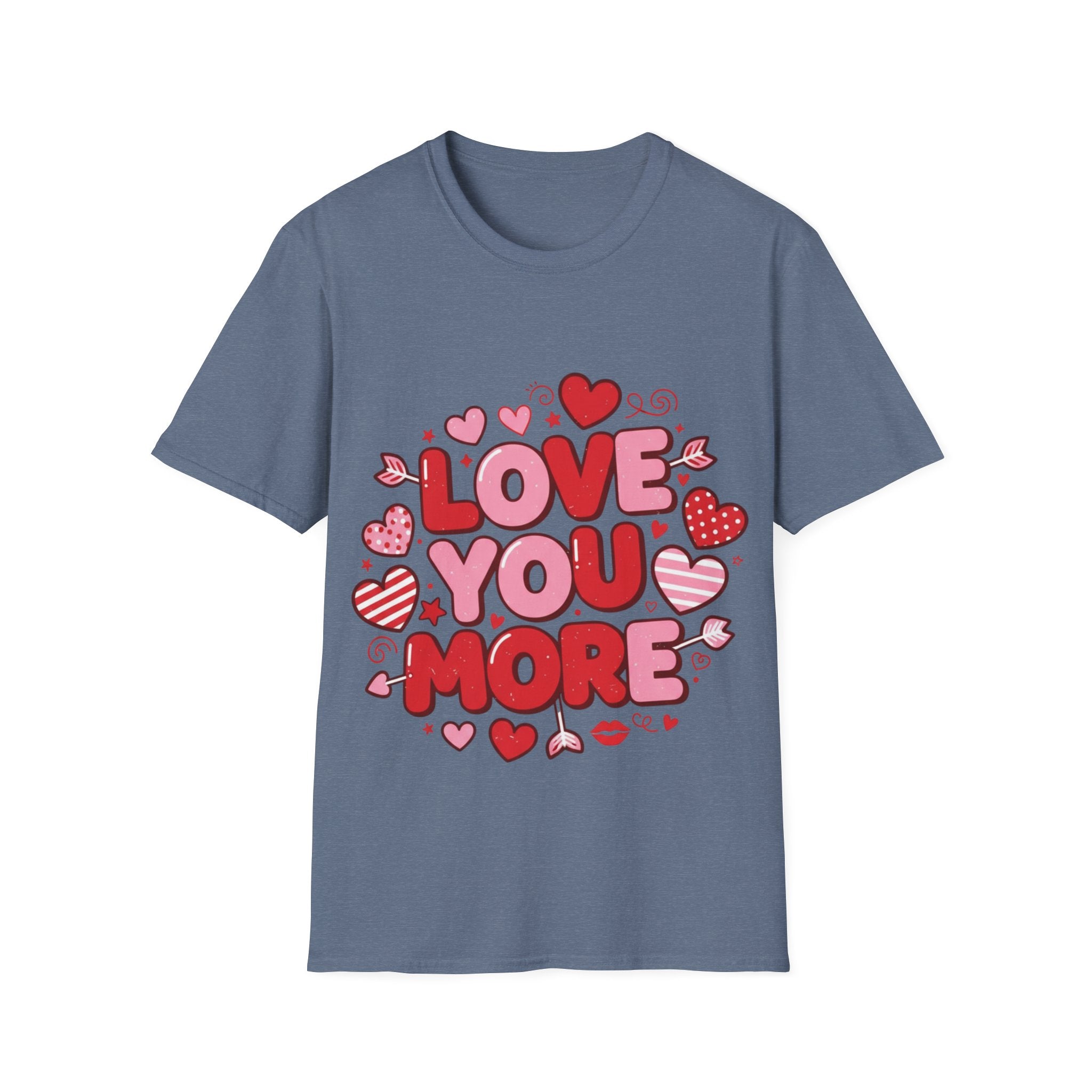 Love You More – Valentine’s Day Graphic Tee