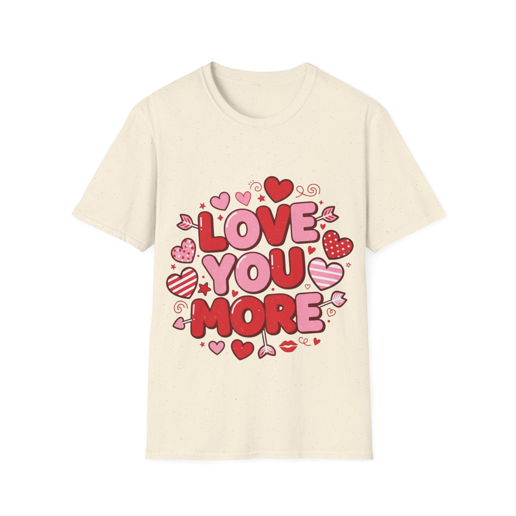 Love You More – Valentine’s Day Graphic Tee