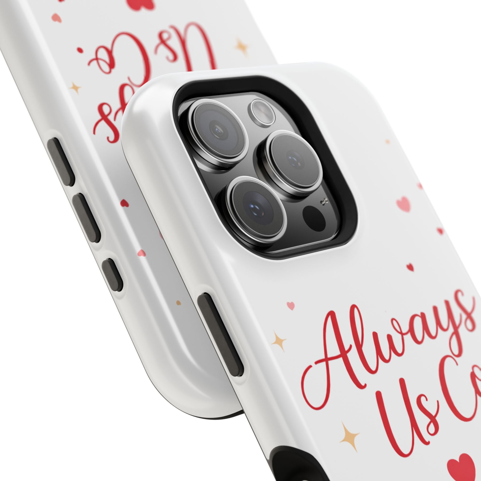 Always Us™ Valentine Phone Case – Romantic Heart Design | iPhone Case Gift for Couples