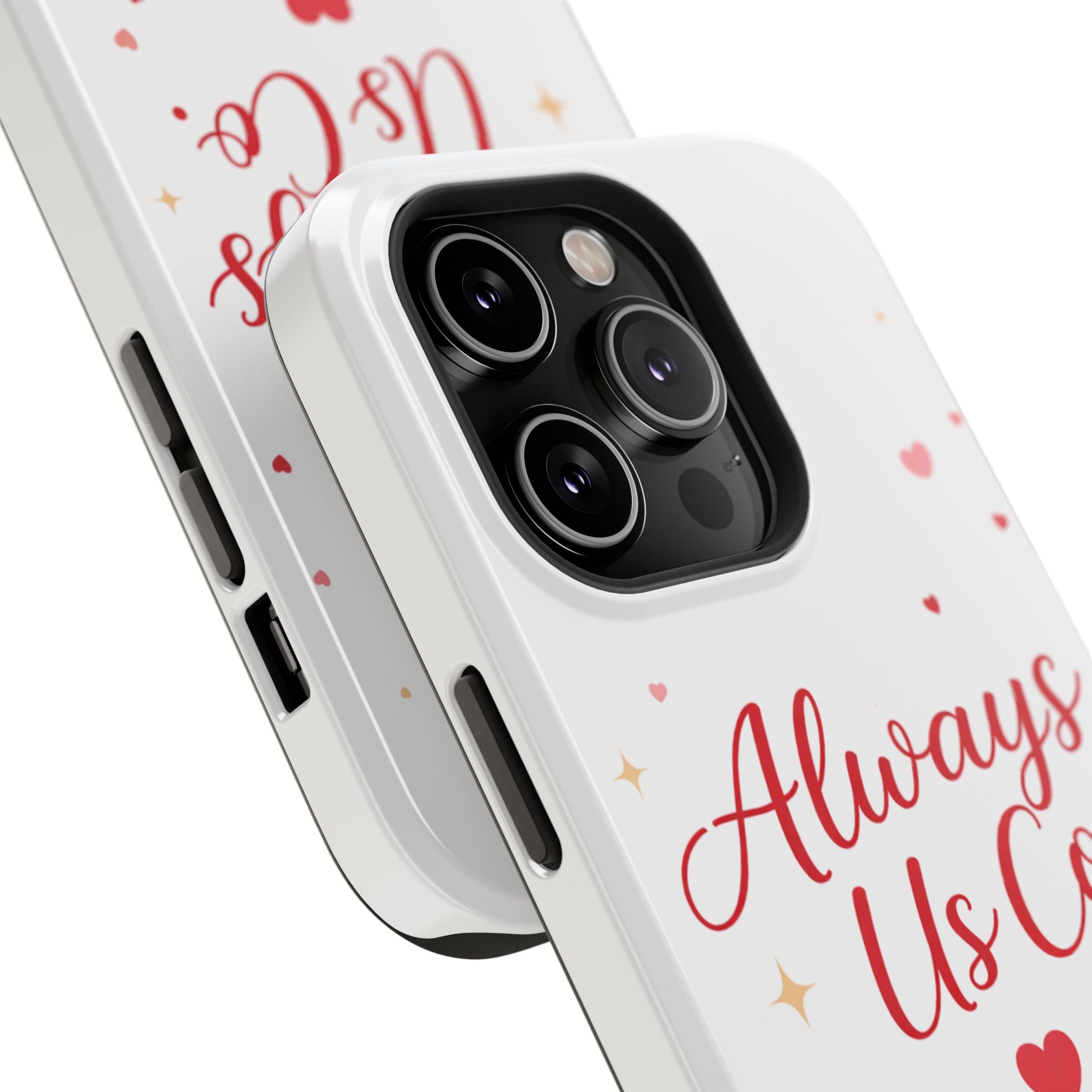 Always Us™ Valentine Phone Case – Romantic Heart Design | iPhone Case Gift for Couples